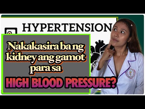 ANO ANG HIGH BLOOD PRESSURE | AMLODIPINE TAGALOG | LOSARTAN TAGALOG | HYDROCHLOROTHIAZIDE |CAPTOPRIL