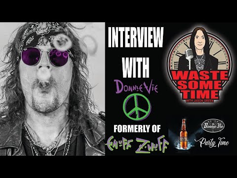 DONNIE VIE Tells All - Enuff Z'Nuff Future? to Party Time!