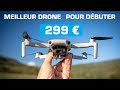 DJI MINI 4K : Le MEILLEUR DRONE à MOINS DE 300€ !