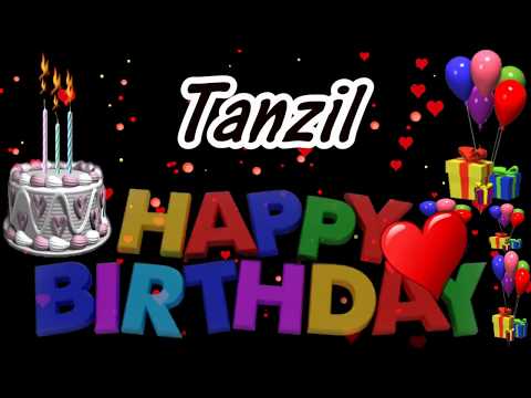 Tanzil Happy Birthday Song New Video 2019 | Tanzil Happy Birthday Song