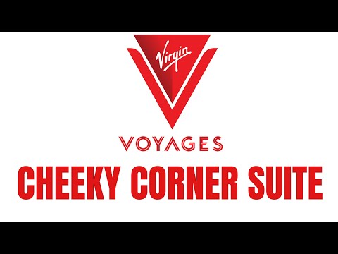 Cheeky Corner Suite Tour | Virgin Voyages Resilient Lady Ship | Luxury at Sea!