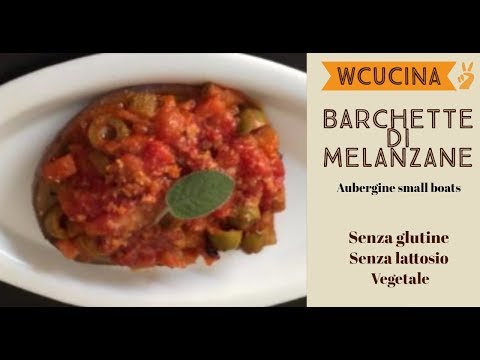 BARCHETTE DI MELANZANE RIPIENE (versione vegetariana e vegana)
