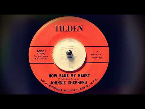 TEEN Johnnie Shepherd - How Blue My Heart (1961)