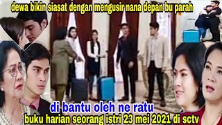 Download lagu DEWA BIKIN SIASAT NGUSIR NANA DEPAN BU PARAH DAN ALIYA BUKU HARIAN SEORANG ISTRI 23 MEI 2021 DI SCTV mp3