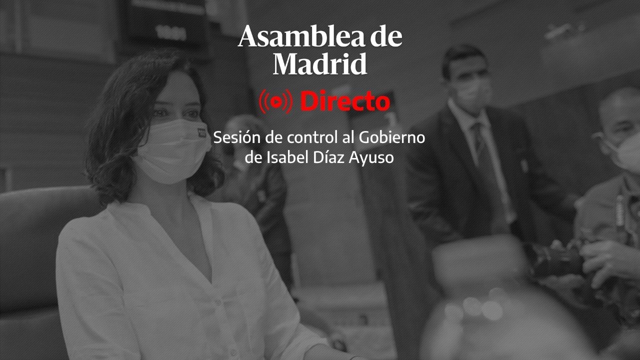 🔴 DIRECTO | Ayuso interviene en la sesión de control de la Asamblea de Madrid