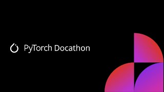 PyTorch Docathon H2 2023