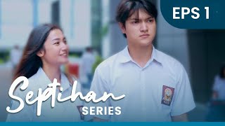 Download lagu Septihan Series - Episode 1 mp3