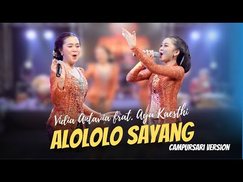 Vidia Antavia Feat. Ayu Kaesthi - Alololo Sayang - Campursari Everywhere