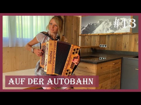 Andrea Niederbacher spielt "Auf der Autobahn" - Puschtrazeit #13