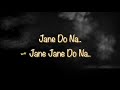 Jane Do Na (Cheeni Kum) | Karaoke by Kinner Thakore |  Composed by Ilayaraja | Shreya Ghoshal