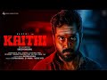 Kaithi Malayalam Full Movie Karthi LokeshKanagaraj Trend Kerala