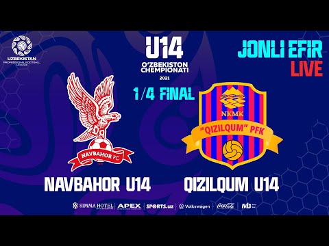 U-14 Chempionati. 1/4 Final. Navbahor - Qizilqum. LIVE