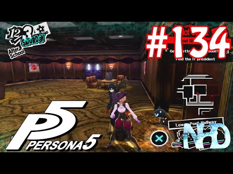 Let's Play Persona 5 (pt134) Lower Port Hallway