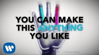 Fitz and the Tantrums - Tricky [Official Lyric Video]