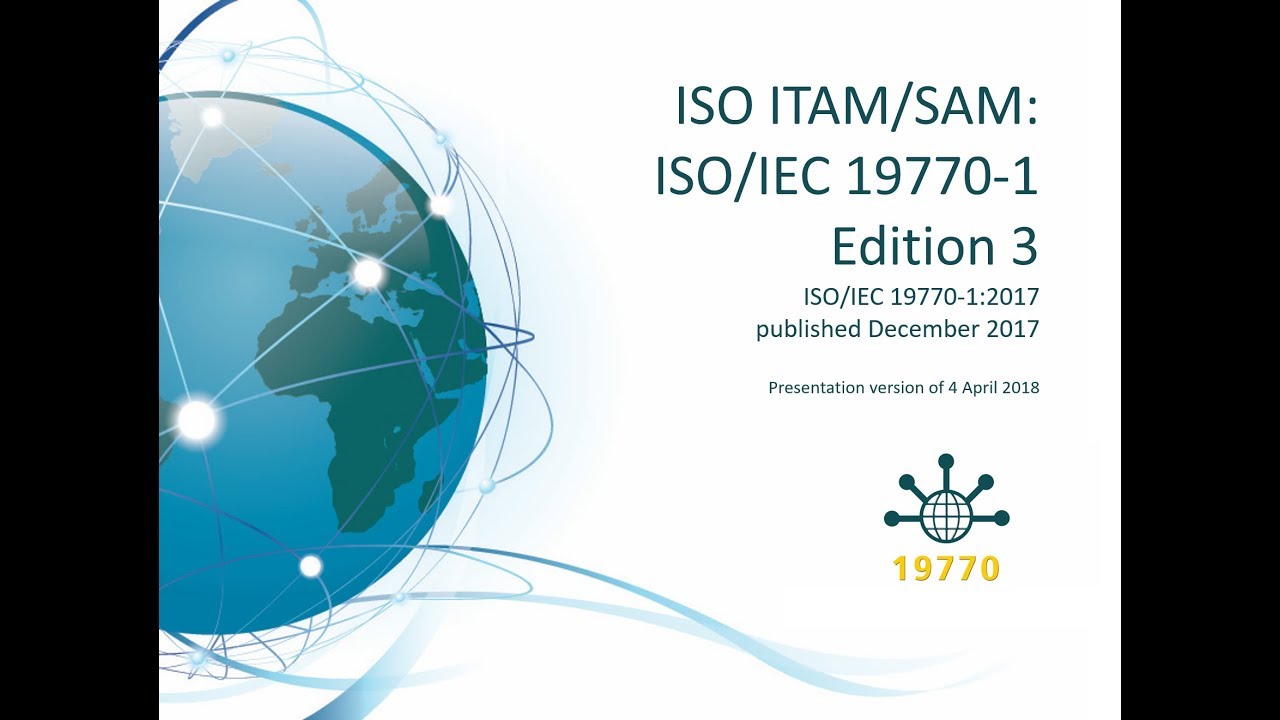 ISO ITAM Overview - 19770-1:2017