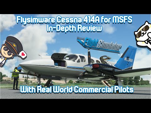 Flysimware C414AW for MSFS - FULL RELEASE VERSION! | In-Depth Review with Two Commercial Pilots
