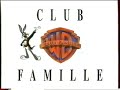 Warner Bros Club Famille 1996