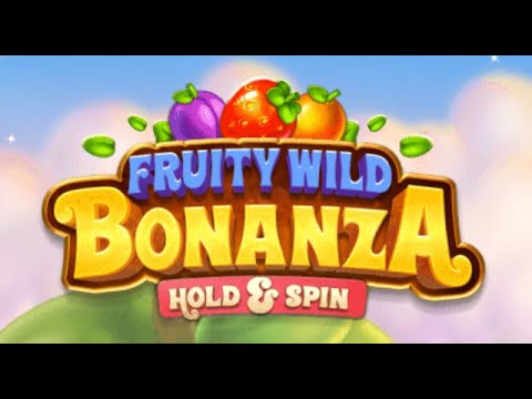 Fruity Wild Bonanza Hold And Spin gameplay video