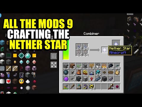 Ep34 Crafting the Nether Star - Minecraft All The Mods 9 Modpack