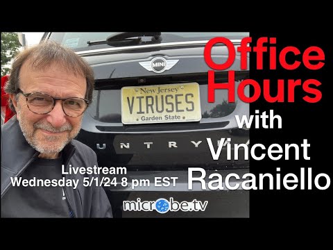 Office Hours with Earth's Virology Professor Livestream 5/1/24 8 pm EDT