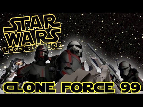 Clone Force 99 "The Bad Batch" | Star Wars Legends & Lore