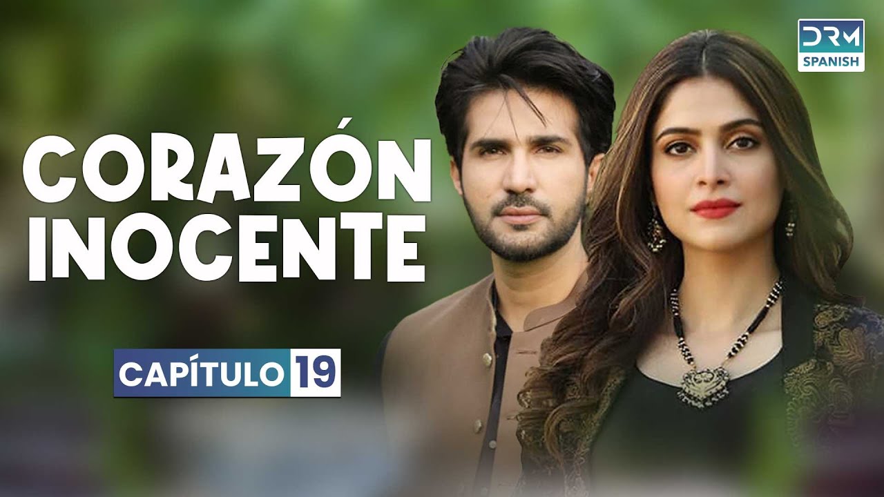 CORAZÓN INOCENTE Capítulo 19 | Novelas indias en Español | C2O4O