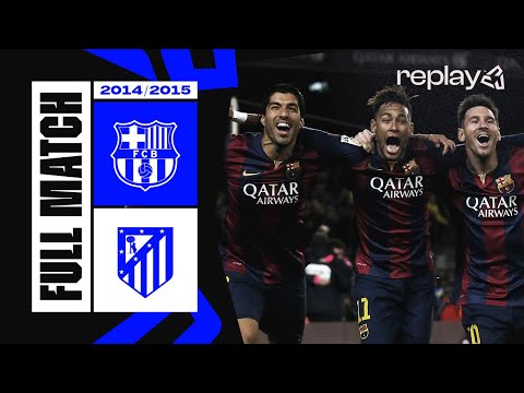 🔴 PARTIDO COMPLETO | FC BARCELONA vs ATLÉTICO DE MADRID | LALIGA 2014/2015