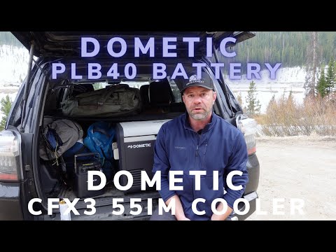 Dometic PLB40 Battery and Dometic CFX3 55IM Cooler - Awesome Off Grid Setup!