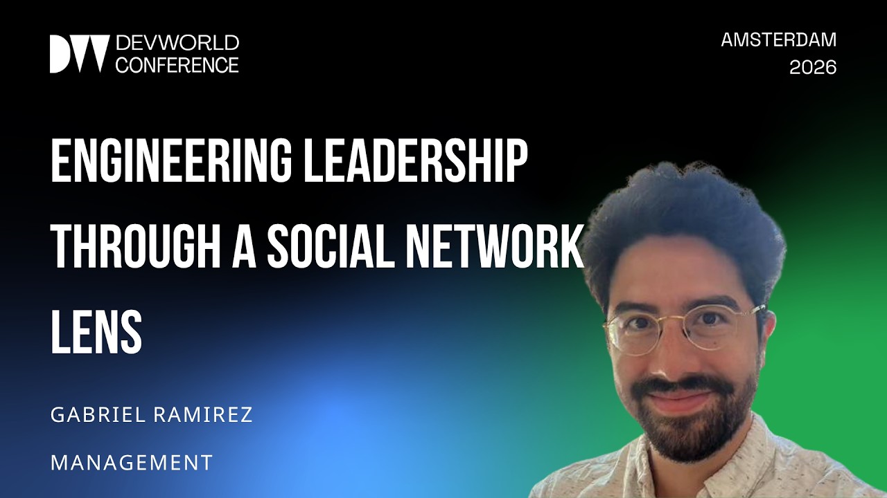 Gabriel Ramirez - Engineering Leadership Through a Social Network Lens