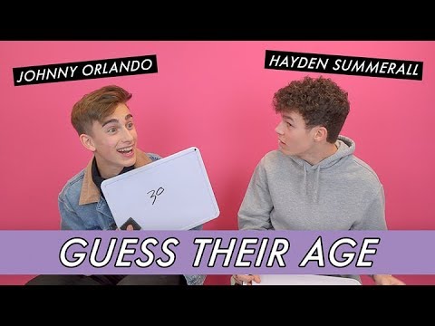 Johnny Orlando vs. Hayden Summerall - Guess Their Age