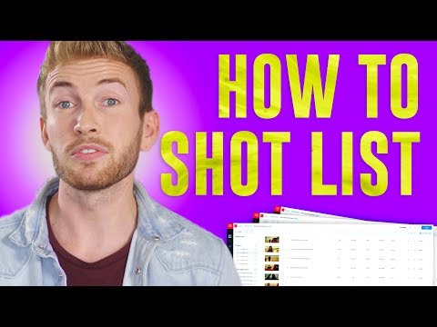How to Make a Shot List in 2020: A Step-by-Step Guide