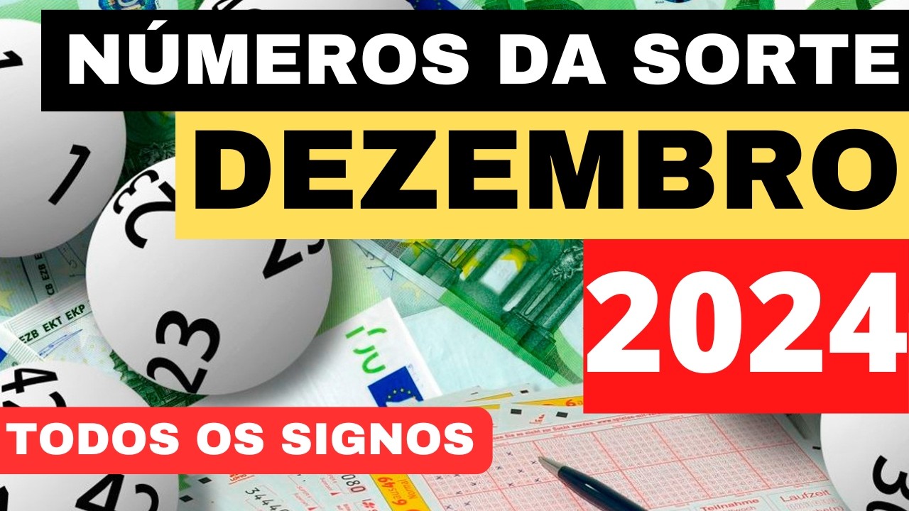 🍀 NÚMEROS DA SORTE - DEZEMBRO 2024: TODOS OS SIGNOS