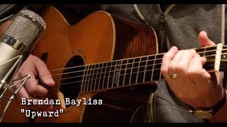 Brendan Bayliss: "Upward" (Acoustic)