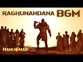 Raghunandana BGM Mix HD - HanuMan BGMs HD - HanuMan Raghunandana Song BGM - HanuMan Background Music