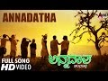 Annadatha Annadatha N Madhusudana Kumar Bhagavatar New Kannada Songs