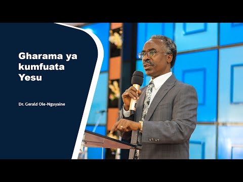 Gharama ya kumfuata Yesu - Dr. Gerald Ole-Nguyaine |  ICC Dodoma