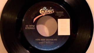 Libby Hurley - You Just Watch Me