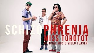 Schizophrenia - Miss Torotot Official Music Video Teaser