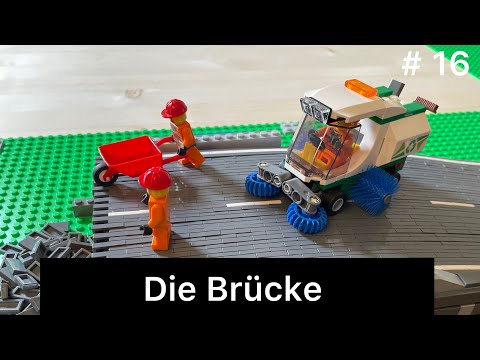 Bau meiner Lego Stadt - Teil 16 - Eine Stadt entsteht. Erweiterung der Straße ( Die Brücke )