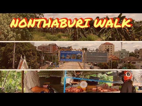 Thailand Scenes - Walking Along Nonthaburi Streets 2021