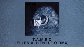 Mount Kimbie - T.A.M.E.D. (Ellen Allien U.F.O RMX)