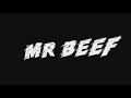 MR BEEF XXX OFFICAL AUDIO