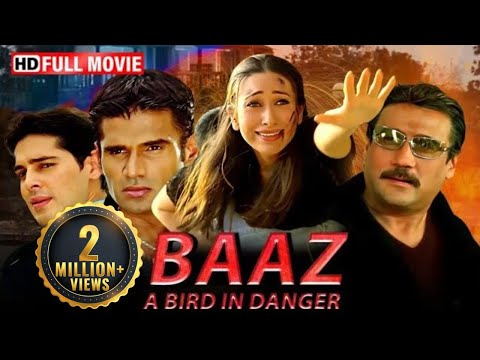 Baaz A Bird In Danger | करिश्मा कपूर फुल थ्रिलर मूवी | सुनील शेट्टी, जैकी श्रॉफ। बॉलीवुड मूवी 2024
