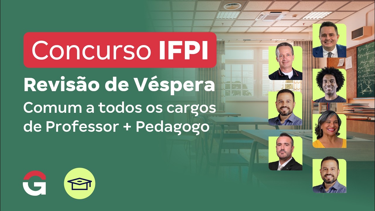 IFPI | Revisão de Véspera Comum a todos os cargos de Professor + Pedagogo
