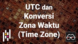 Pandas 24 | UTC dan konversi zona waktu pada Python Pandas | time zone | Belajar Data Science