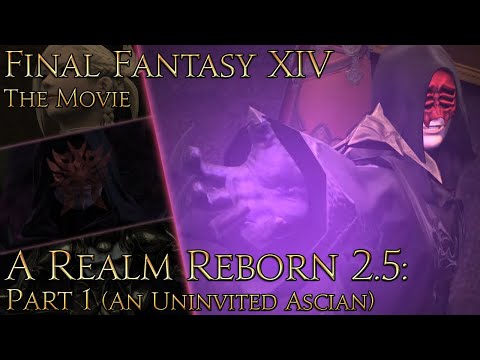 Final Fantasy XIV: A Realm Reborn (patch 2.5 pt1: An Uninvited Ascian)