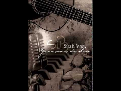 Salta La Banca - Ya No Somos Dos Ahora [Album Completo][2009]