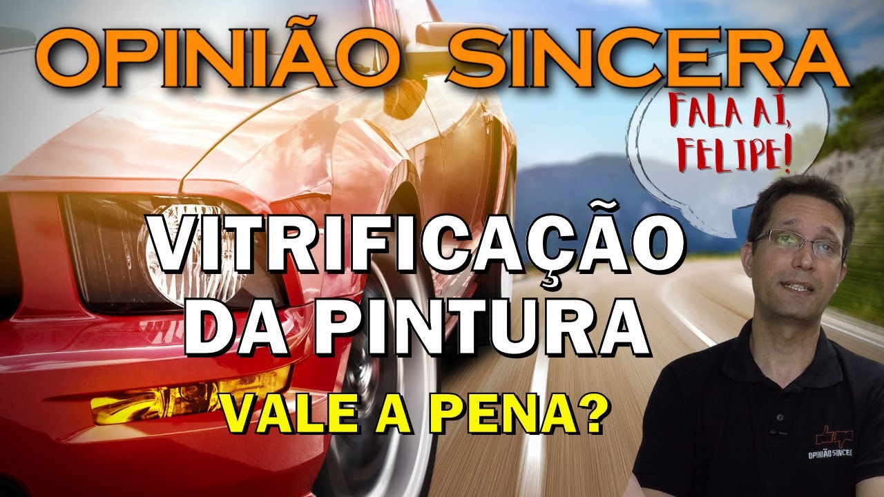 Vitrificação de pintura vale a pena Verdades e mitos, preços, cuidados, manutenção da proteção