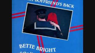 Bette Bright & The Illuminations - My Boyfriend's Back