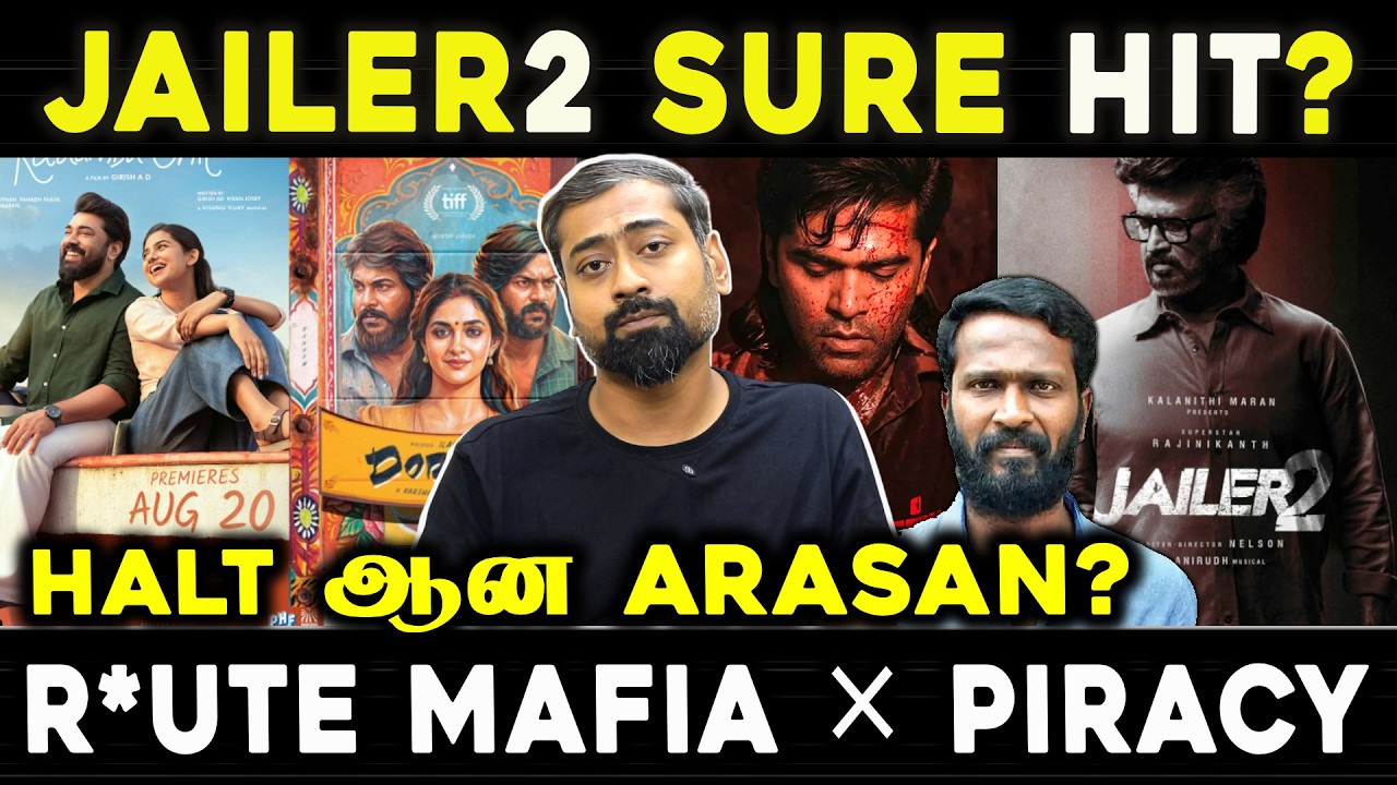 Jailer 2 Sure Hit? Is Arasan the Alternative? R*ute Mafia × Piracy | Varun Talks